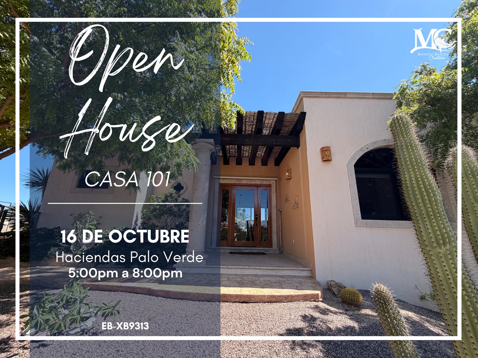 Open House Hacienda Palo Verde 16 oct